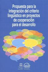 Propuesta para la integración del criterio lingüístico en proyectos de cooperación para el desarrollo