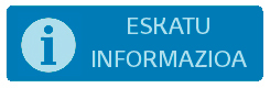 Eskatu informazioa