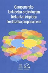 Garapenerako lankidetza-proiektuetan hizkuntza-irizpidea txertazeko proposamena