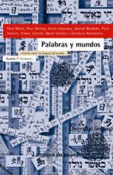 Palabras y Mundos. Informe sobre las lenguas del mundo