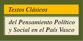 Textos Clásicos del Pensamiento Político y Social en el País Vasco