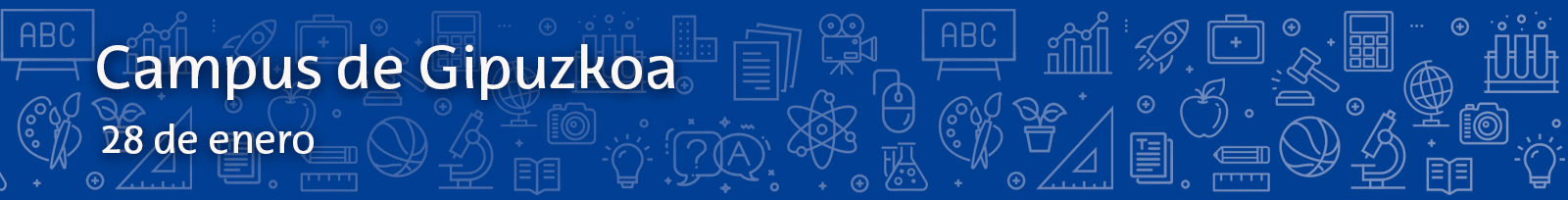Campus de Gipuzkoa, 28 de enero