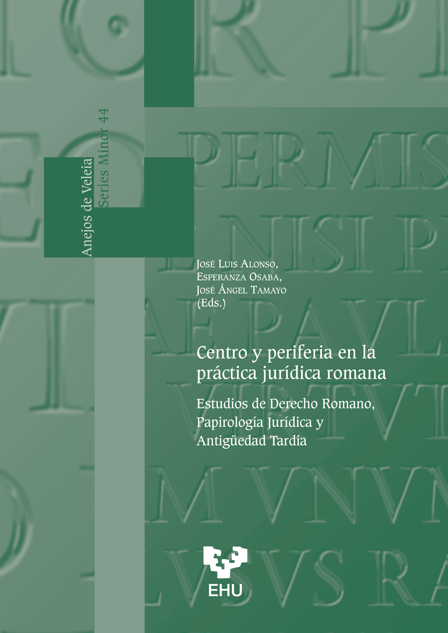 Centro y periferia en la práctica jurídica romana