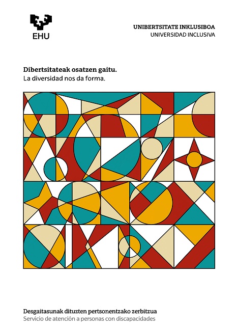 "Dibertsitateak osatzen gaitu. La diversidad nos da forma."