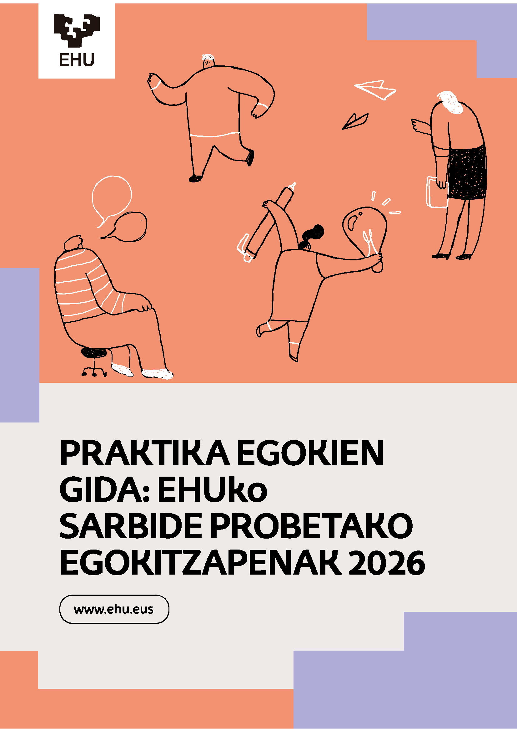 PRAKTIKA EGOKIEN GIDA: EHUko SARBIDE PROBETAKO EGOKITZAPENAK 2026