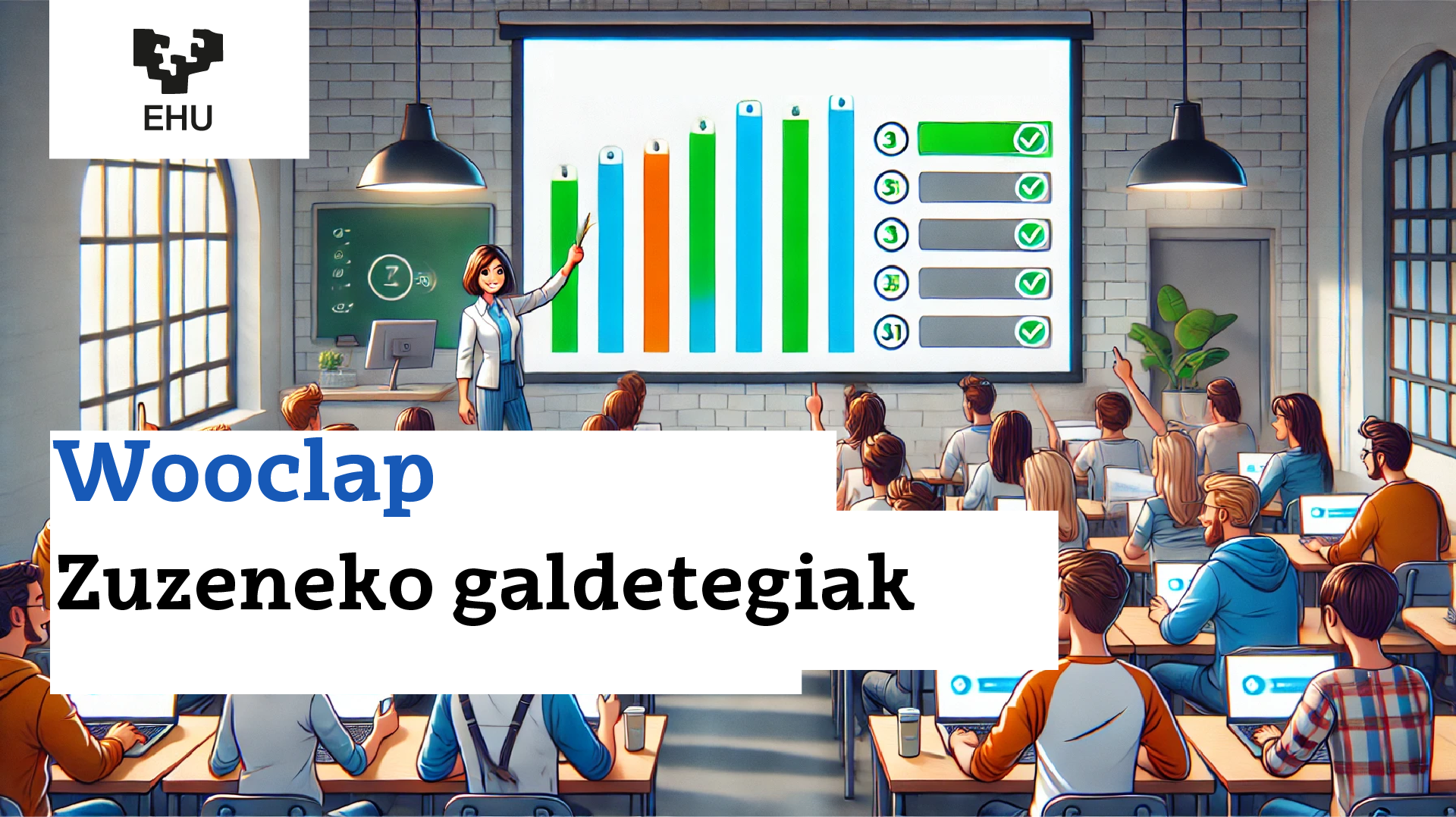 Ikasleek zuzeneko galdetegi bat egiten ari dira