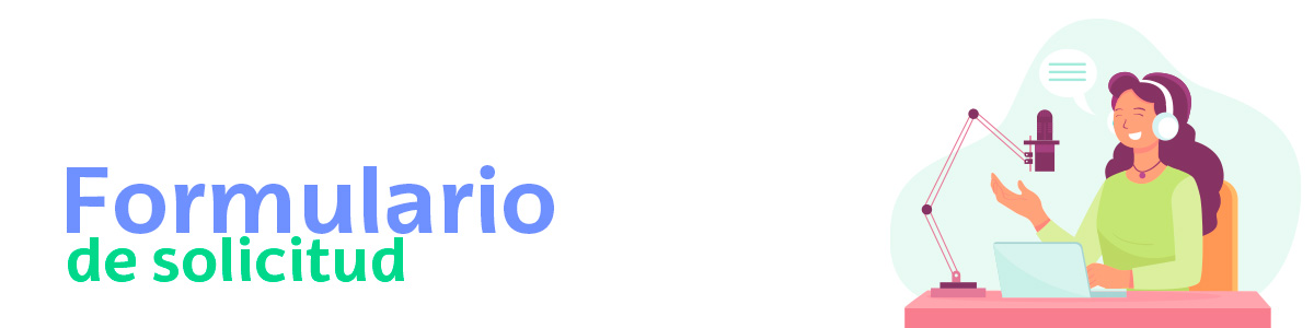 Podcast EHUosasunean Formulario de solicitud