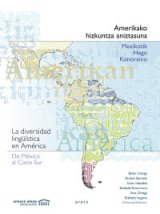 La diversidad lingüística en América. De México al Cono Sur